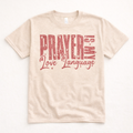 Prayer Is My Love Language – Tee